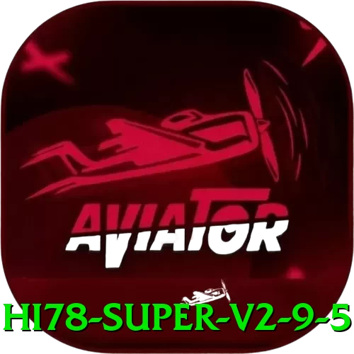 hi78 Super v2.9.5 - pro